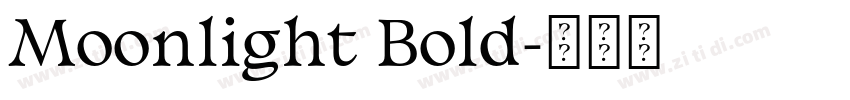 Moonlight Bold字体转换
